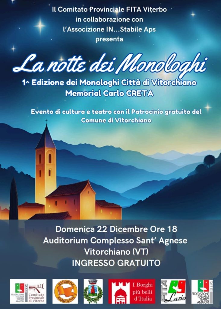 La notte dei Monologhi
1~ Edizione dei Monologhi Città di Vitorchiano
Memorial Carlo CRETA